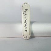Emaille deurbordje naamplaatje Trekken - 11 x 2,7 cm Klassiek NP-KS-S2 Schuinschrift