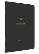 ESV Scripture Journal, Study Edition: Ephesians