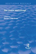 Routledge Revivals- Revival: The Junius Manuscript (1931)