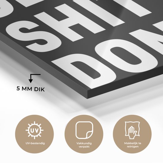 MuchoWow® Peinture sur Verre - Proverbes - Get shit done - Citations - 90x60 cm - Peintures sur Verre Acrylique - Photo sur Glas