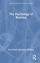 The Psychology of Everything-The Psychology of Running
