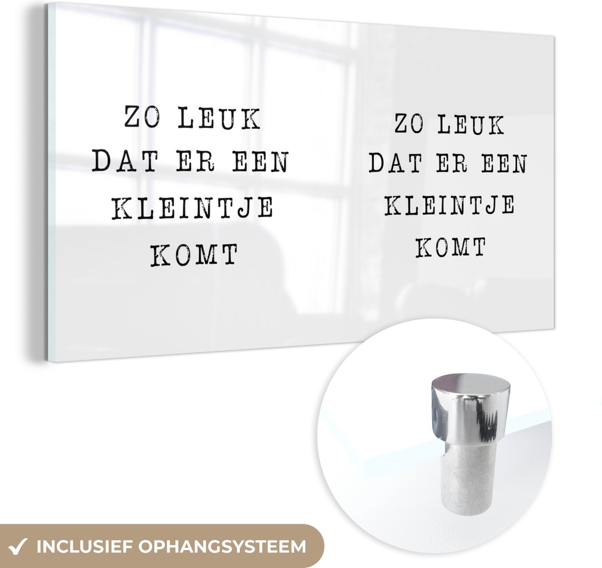® Glasschilderij 120x60 cm - Schilderij acrylglas - Zo leuk dat er een kleintje komt - Spreuken - Baby - Quotes - Foto op glas - Muurdecoratie woonkamer - Wanddecoratie slaapkamer - Schilderijen
