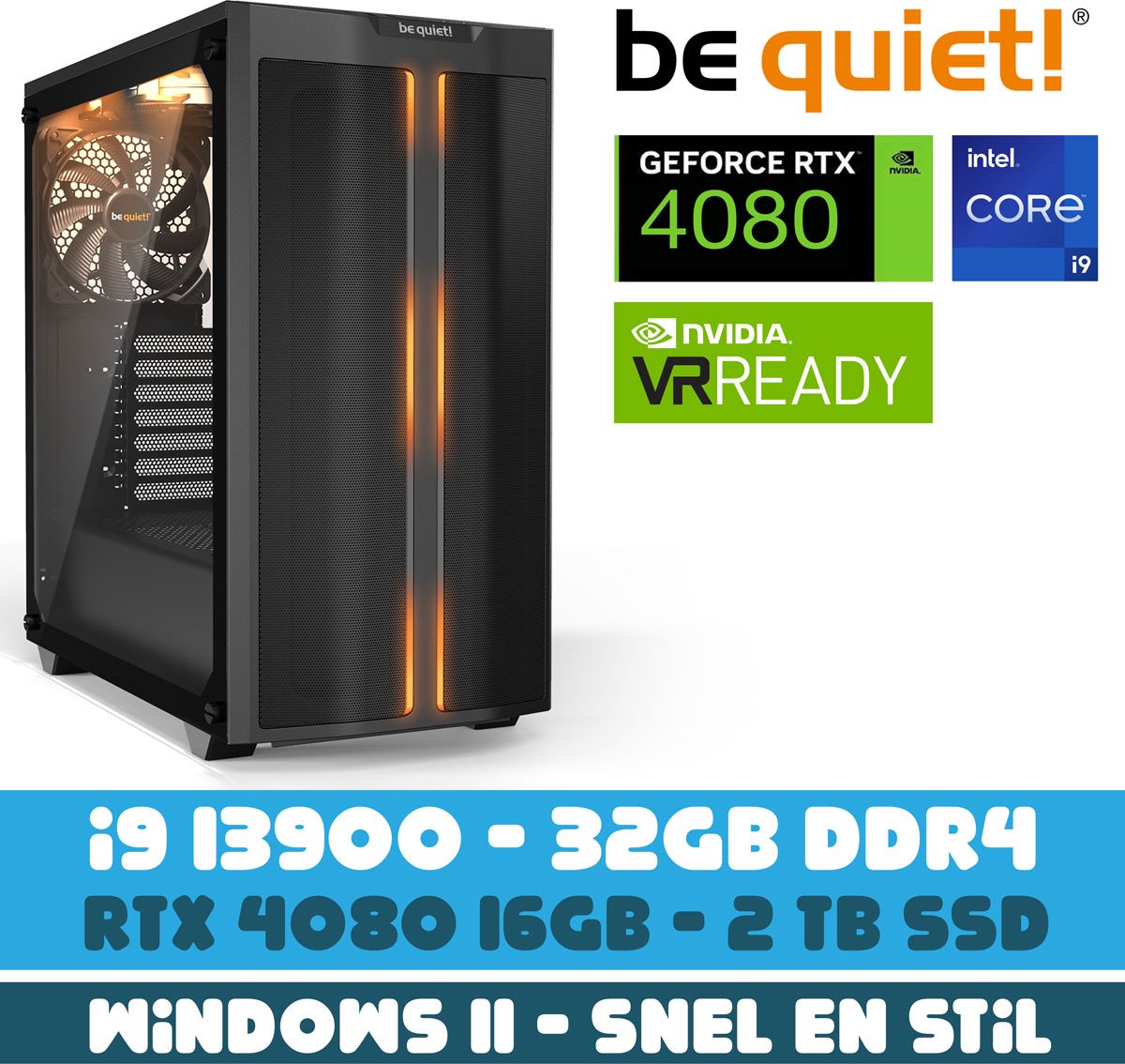 BM be quiet! Game PC - i9 13900 - RTX 4080 - 2TB M2.0 SSD - 32 GB DDR4 - Waterkoeler