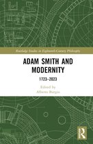 Routledge Studies in Eighteenth-Century Philosophy- Adam Smith and Modernity