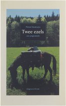 Twee ezels : een jongensboek