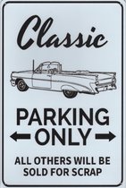 Wandbord Transport Old Timers - Parking Only Classic Cars