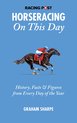 The Racing Post Horseracing On This Day