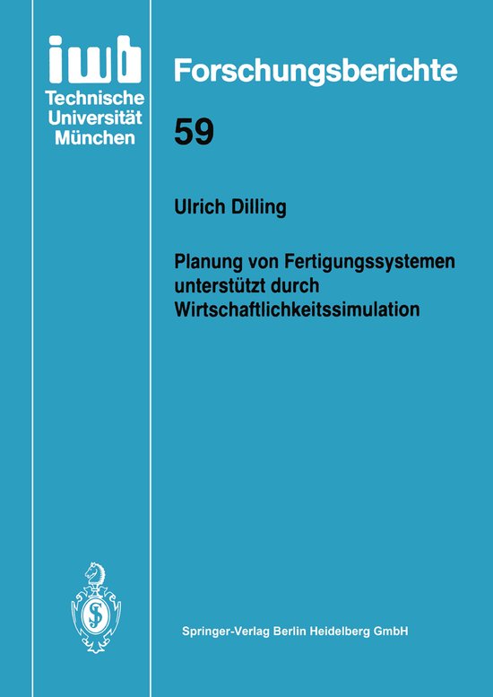 Planung Von Fertigungssystemen Unterstützt Durch Wirtschaft ... - cover