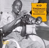 Kid Thomas - The Very First Recordings (CD)