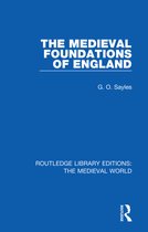 Routledge Library Editions: The Medieval World-The Medieval Foundations of England