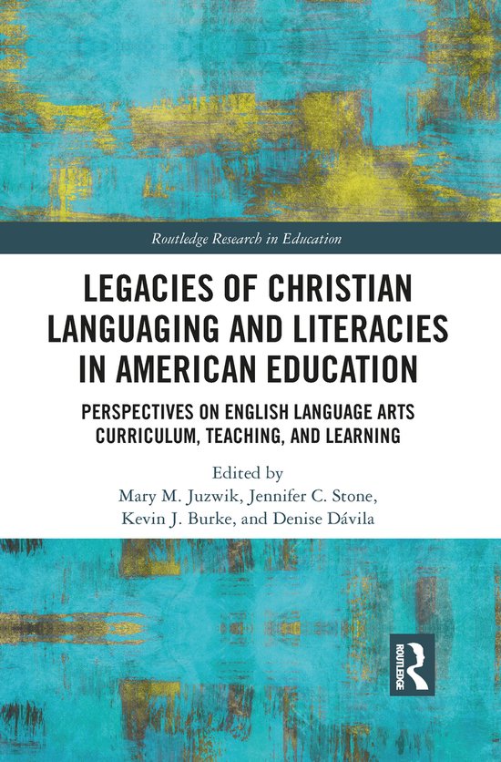 Routledge Research in Education- Legacies of Christian Langu ... - cover