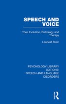 Psychology Library Editions: Speech and Language Disorders- Speech and Voice