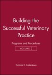 Building the Successful Veterinary Practice