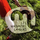 Les Mauvaises Langues - Ca Manque Un Peu De Chaleur (CD)