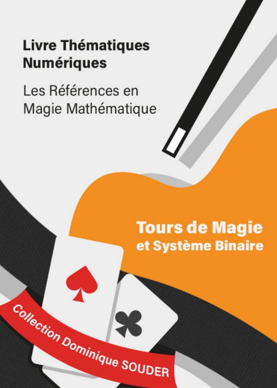 Collection Dominique Souder les références en magie mathématique 3 — free download
