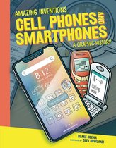 Boek cover Cell Phones and Smartphones van Blake Hoena