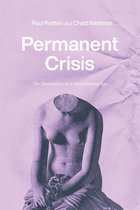 Studies in the History of the University - Permanent Crisis