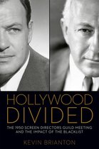 Screen Classics - Hollywood Divided
