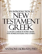 An Introduction to New Testament Greek