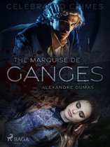 Celebrated Crimes 18 - The Marquise De Ganges