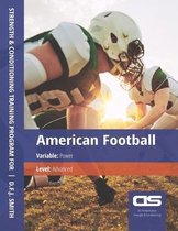 DS Performance - Strength & Conditioning Training Program for American Football, Power, Advanced