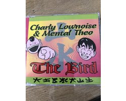 The Bird, Charly Lownoise & Mental Theo | Media condition: Very Good Plus (VG+) | 1 x CD Maxi-Single