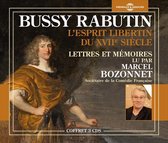 Bussy Rabutin - Bussy Rabutin: L'espirt Libertin Du XVIIe. Lettres (3 CD)