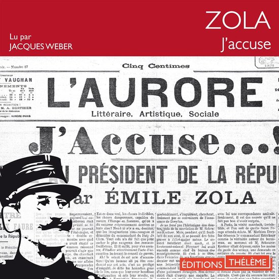 De titel van het boek 'L'AURORE' met de tekst 'J'accuse..', president de la république door ÉMILE ZOLA. Zwart-wit illustratie.