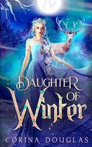 Daughter of Winter: (Daughter of Winter, Book 1)