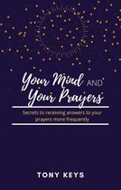 Your Mind and Your Prayers