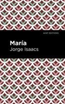 Mint Editions (Tragedies and Dramatic Stories) - María