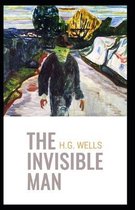 The Invisible Man Annotated & Illustrated Edition