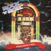 Hits Of Rock'n'Roll - Shake Rattle & Roll
