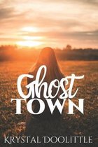 Ghost Town- Ghost Town