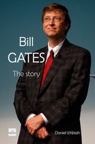 N.A. - Bill Gates - The Story