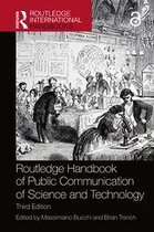 Routledge International Handbooks - Routledge Handbook of Public Communication of Science and Technology