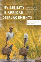 Africa Now - Invisibility in African Displacements