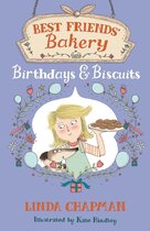 Best Friends' Bakery 4 - Birthdays and Biscuits
