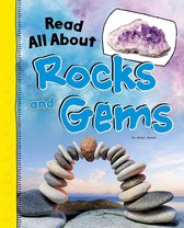 Read All About It - Read All About Rocks and Gems