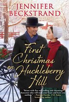 The Matchmakers of Huckleberry Hill 10 - First Christmas on Huckleberry Hill