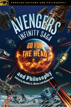 Popular Culture and Philosophy 131 - Avengers Infinity Saga and Philosophy
