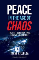 Peace in the Age of Chaos
