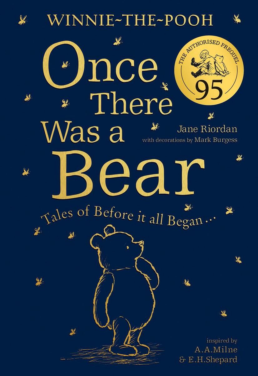 Winnie-the-Pooh: Once There Was a Bear (The Official 95th Anniversary  Prequel): Tales... | bol.com