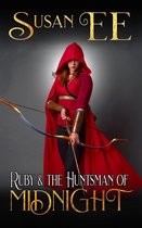 Midnight Tales - Ruby and the Huntsman of Midnight