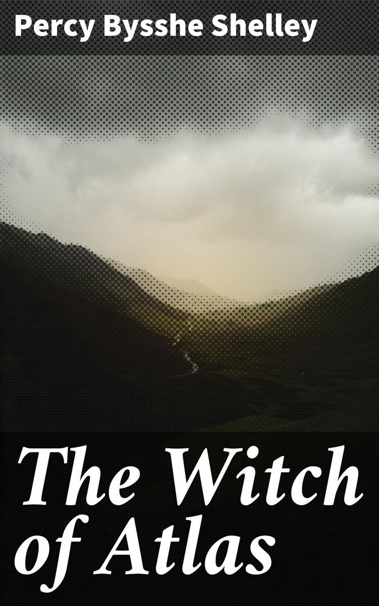 The Witch of Atlas (ebook), Percy Bysshe Shelley | 4064066096779 | Livres |  bol.com