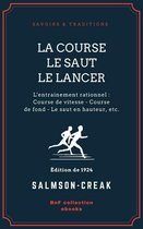 Savoirs & Traditions - La Course - Le Saut - Le Lancer