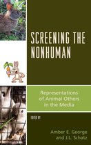 Critical Animal Studies and Theory - Screening the Nonhuman