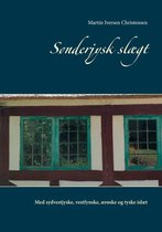 Familiens Historier 2 - Sønderjysk slægt