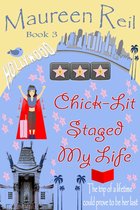 Chick-Lit Trilogy 3 - Chick-Lit Staged My Life