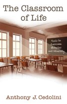 The Classroom of Life